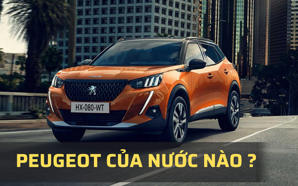 Hãng xe Peugeot của nước nào​? Các dòng xe Peugeot phổ biến